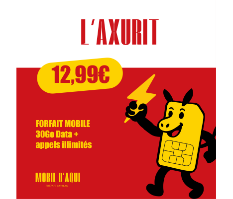 L'Axurit - Forfait Catalan Appels/SMS illimités 30Go Data