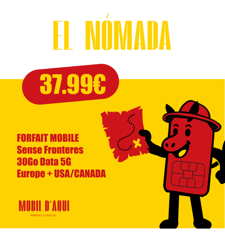El Nòmada - Forfait Catalan Voyage 5G 30Go El Nòmada - Forfait Catalan Voyage 5G 30Go