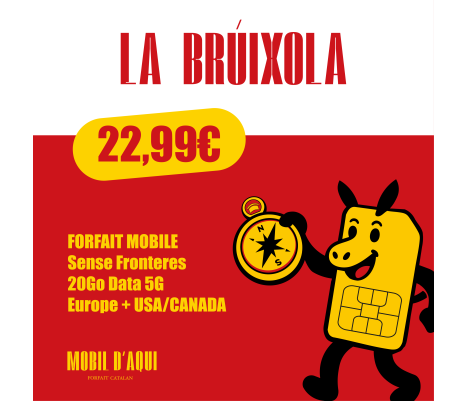 La Brúixola - Forfait catalan Appels/SMS illimités Voyage 5G 20Go